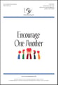 Encourage One Another Unison/Two-Part choral sheet music cover